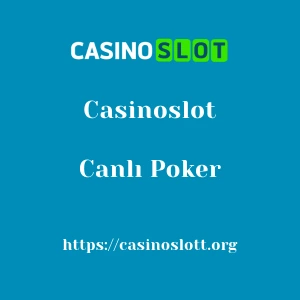 Casinoslot Canlı Poker